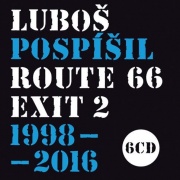 Luboš Pospíšil - Route 66 - Exit 2- 1998-2016 (6CD)