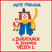 Viktor Preiss - Mikulka - O zvířátkách a divných věcech I. LP