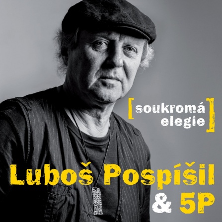 Luboš Pospíšil a 5P - Soukromá elegie CD