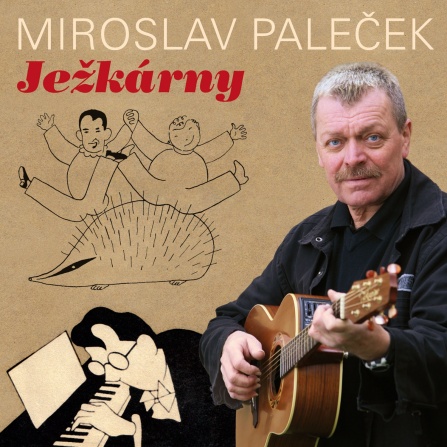 Miroslav Paleček - Ježkárny CD