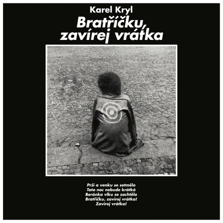 Karel Kryl - Bratříčku, zavírej vrátka LP